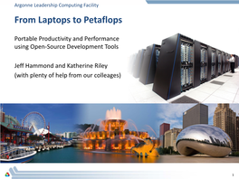 From Laptops to Petaflops