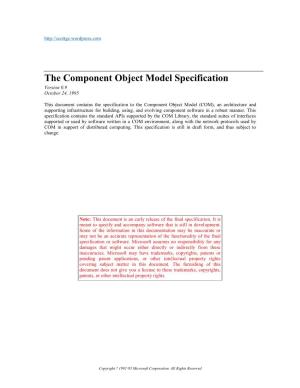The Component Object Model Specification Version 0.9 October 24, 1995