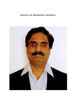 Profile of Dr.Krishna Hombal