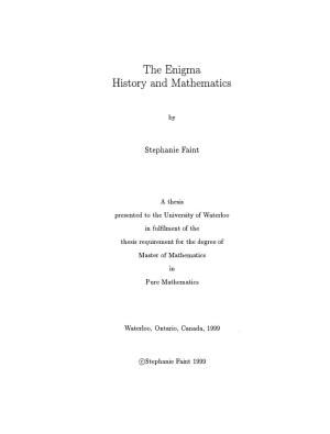 The Enigma History and Mathematics