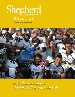 Shepherd University Magazine • Spring 2014
