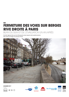 Fermeture Des Voies Sur Berges Rive Droite À Paris