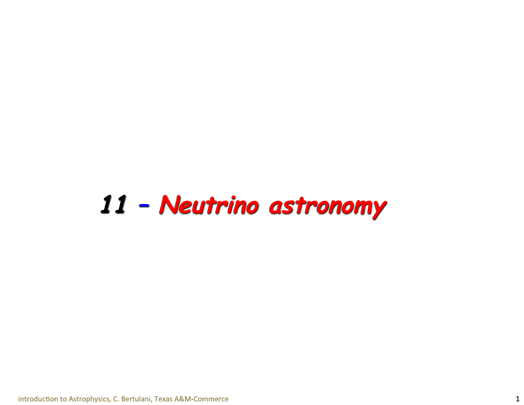 11 – Neutrino Astronomy