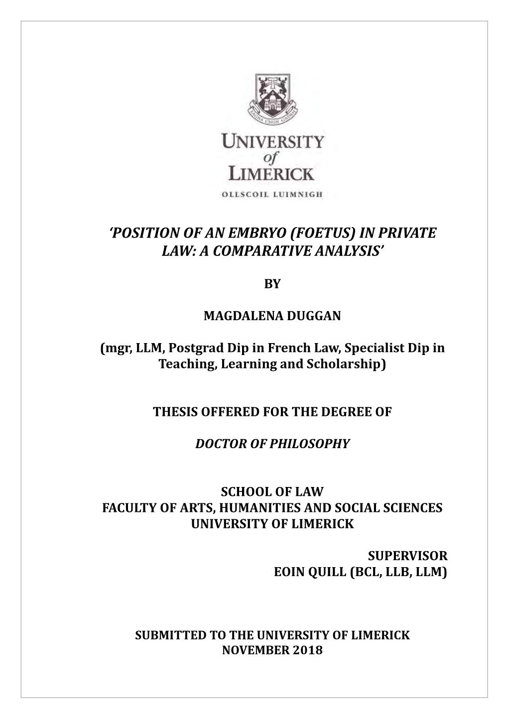 'Position of an Embryo (Foetus) in Private Law: A