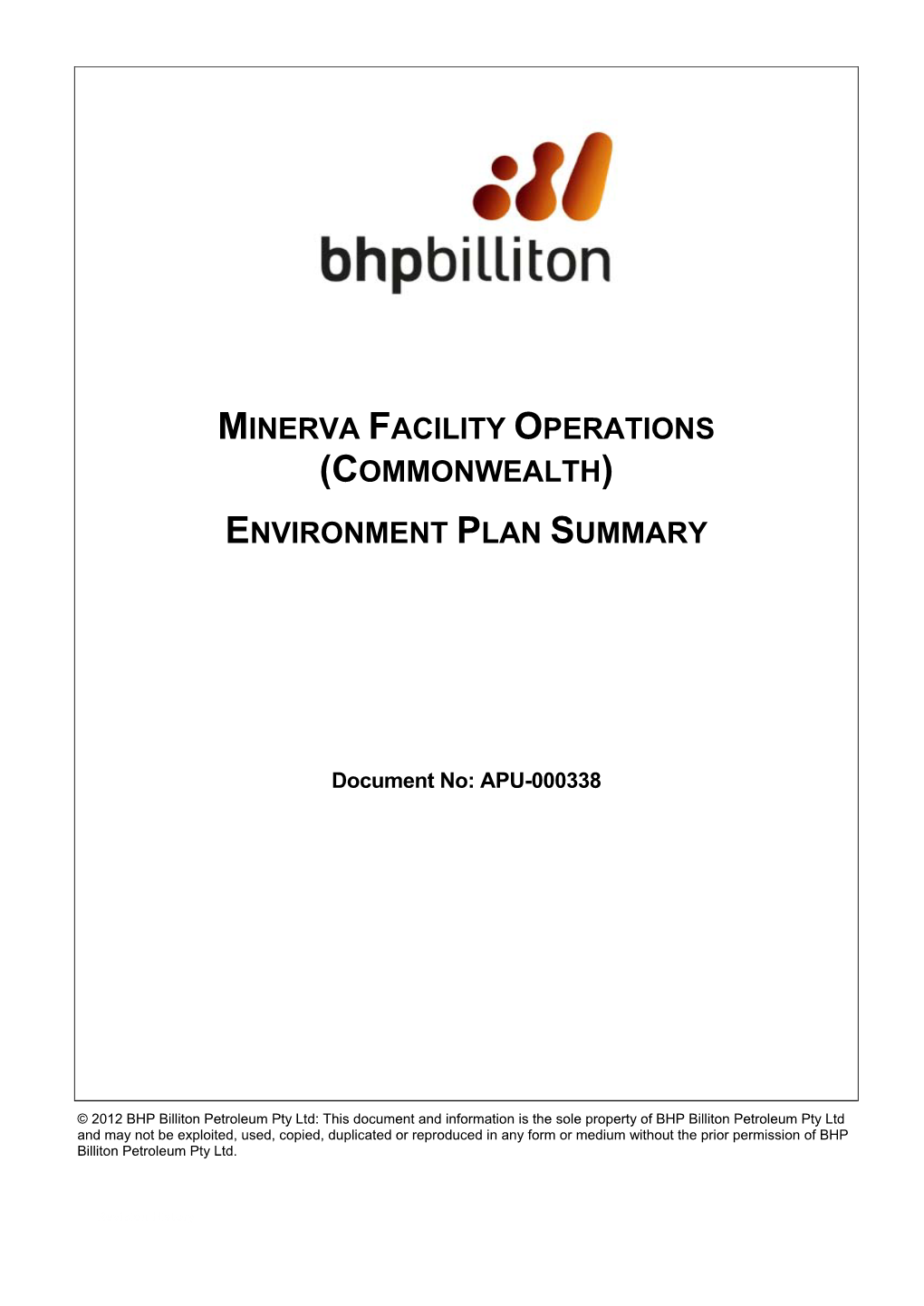 Minerva Facility Operations (Commonwealth) Environment Plan Summary