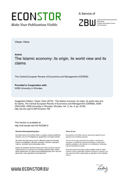 The Islamic Economy: Its Origin, Its World View and Its Claims