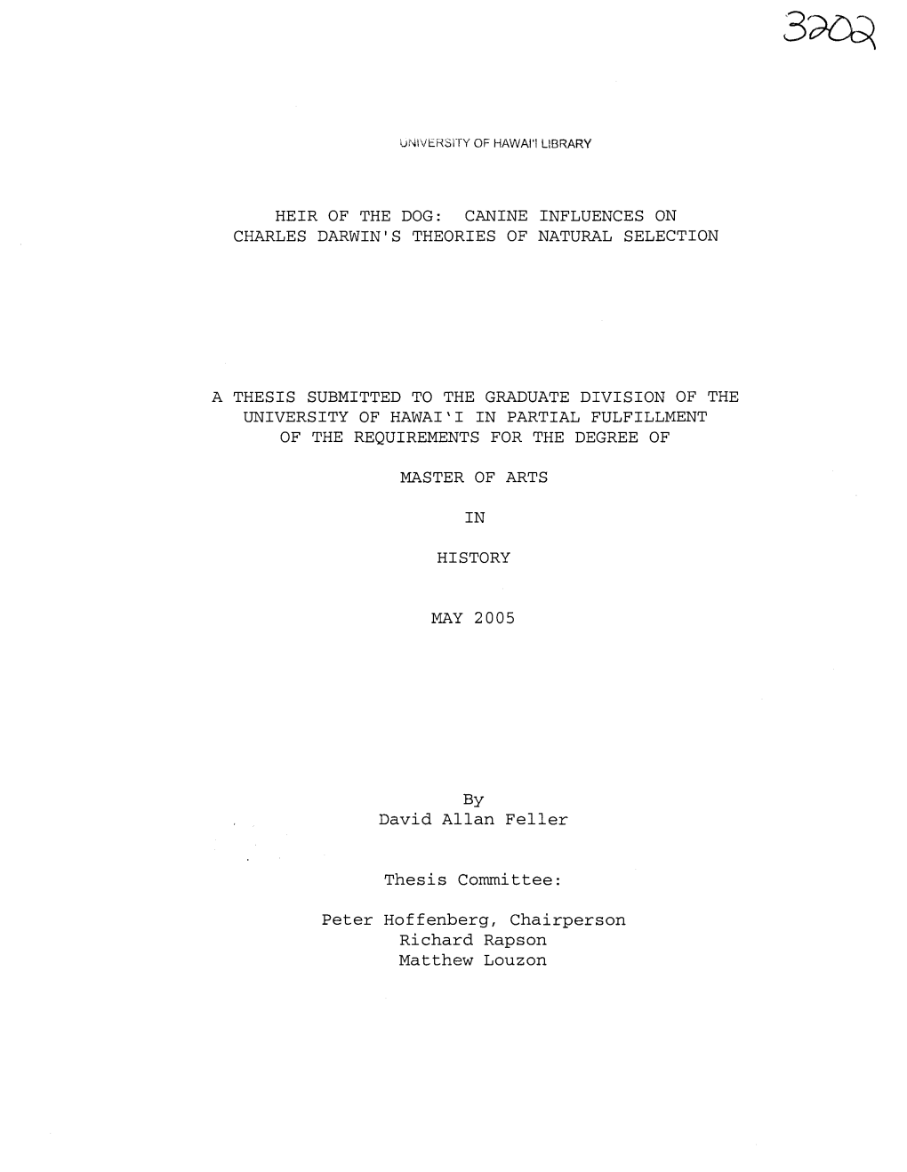 Heir of the Dog: Canine Influences on Charles Darwin's Theories of Natural Selection a Thesis Submitted to the Graduate Division