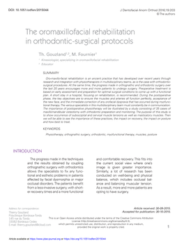 The Oromaxillofacial Rehabilitation in Orthodontic-Surgical Protocols