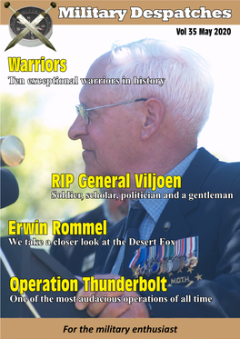Warriors RIP General Viljoen Operation Thunderbolt Erwin Rommel