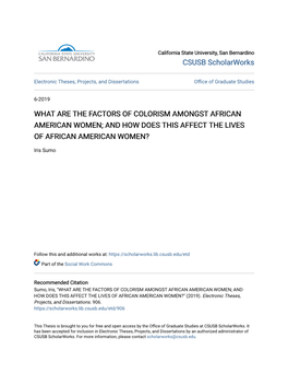 What Are the Factors of Colorism Amongst African American Women; and How Does This Affect the Lives of African American Women?
