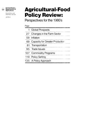 Agricultural-Food Policy Review: Perspectives for the 1980S