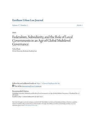 Federalism, Subsidiarity, and the Role of Local Governments in an Age of Global Multilevel Governance Yishai Blank Tel Aviv University, Buchmann Faculty of Law