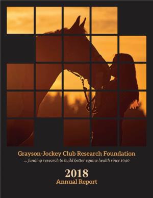 201 8 Annual Report Results LAMINITIS Defined Cryotherapy As a Tool in Treating Laminitis BREEDING Increased Survival Rate in Foal Pneumonia Patients