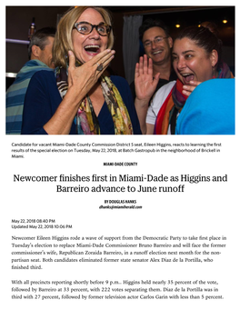 Newcomer Finishes First in Miami-Dade As Higgins And