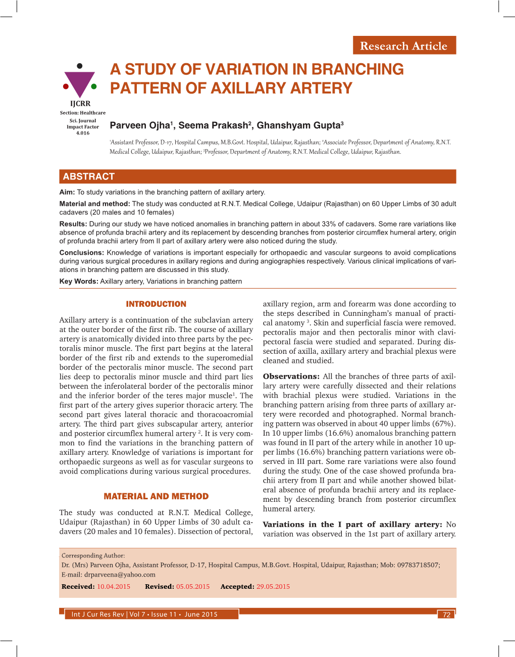 A STUDY of VARIATION in BRANCHING PATTERN of AXILLARY ARTERY IJCRR Section: Healthcare Sci