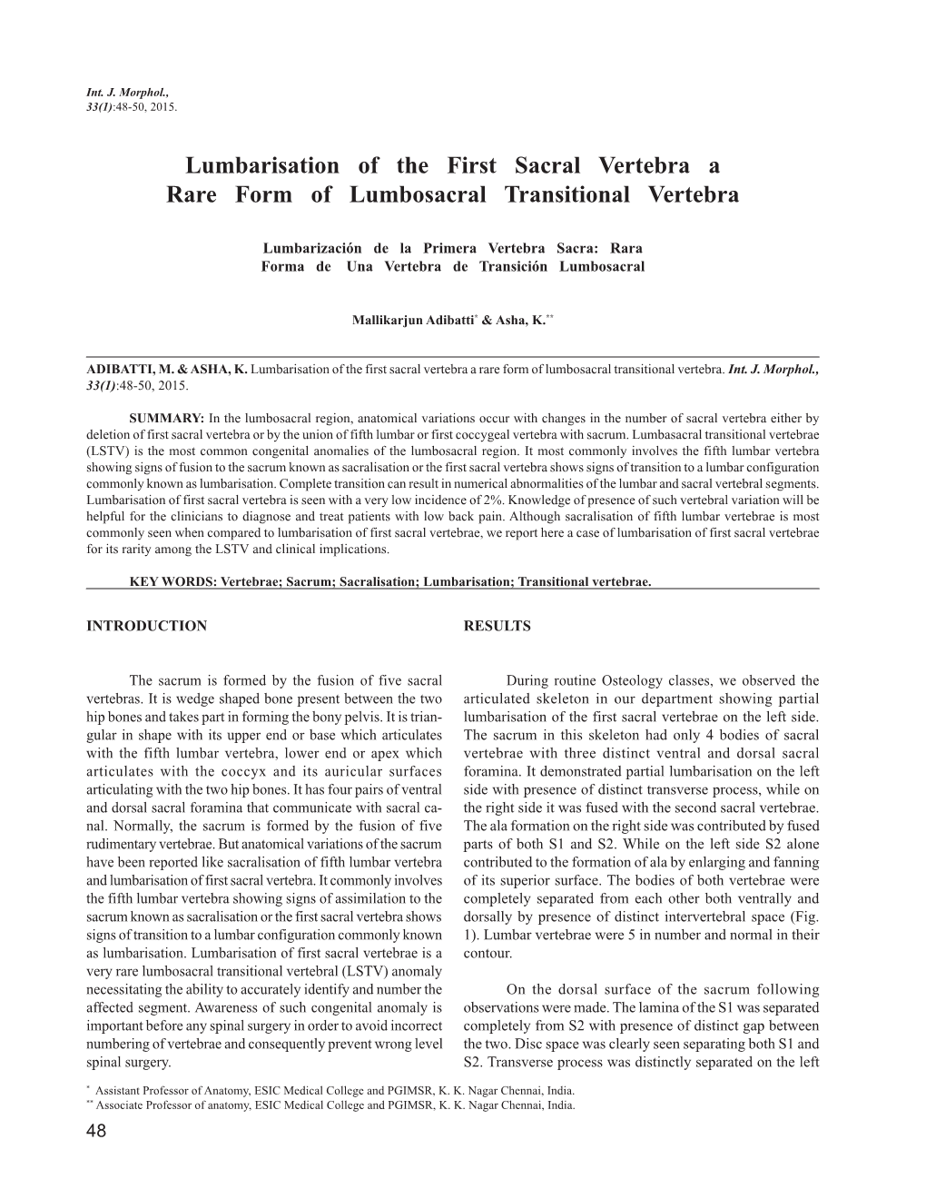 Lumbarisation of the First Sacral Vertebra a Rare Form of Lumbosacral Transitional Vertebra