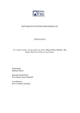 Quarto Modo” Di Raccontare La Storia: Black Water, Blonde E My Sister, My Love Di Joyce Carol Oates