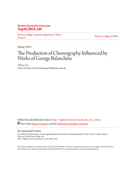 The Production of Choreography Influenced by Works of George