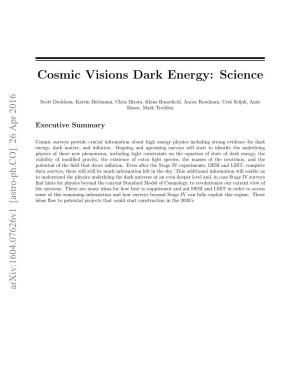 Cosmic Visions Dark Energy: Science