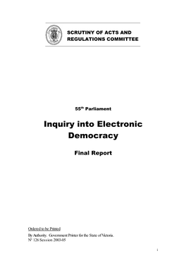 Inquiry Into Electronic Democracy