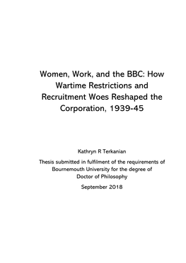 Women, Work, and the BBC: How Wartime Restrictions and Recruitment Woes Reshaped The