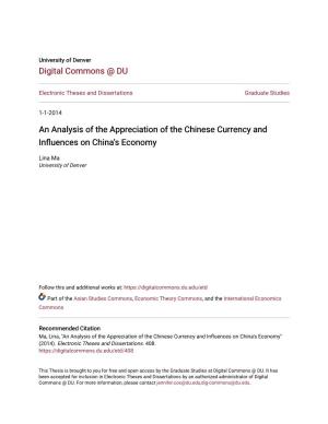 An Analysis of the Appreciation of the Chinese Currency and Influences on China's Economy