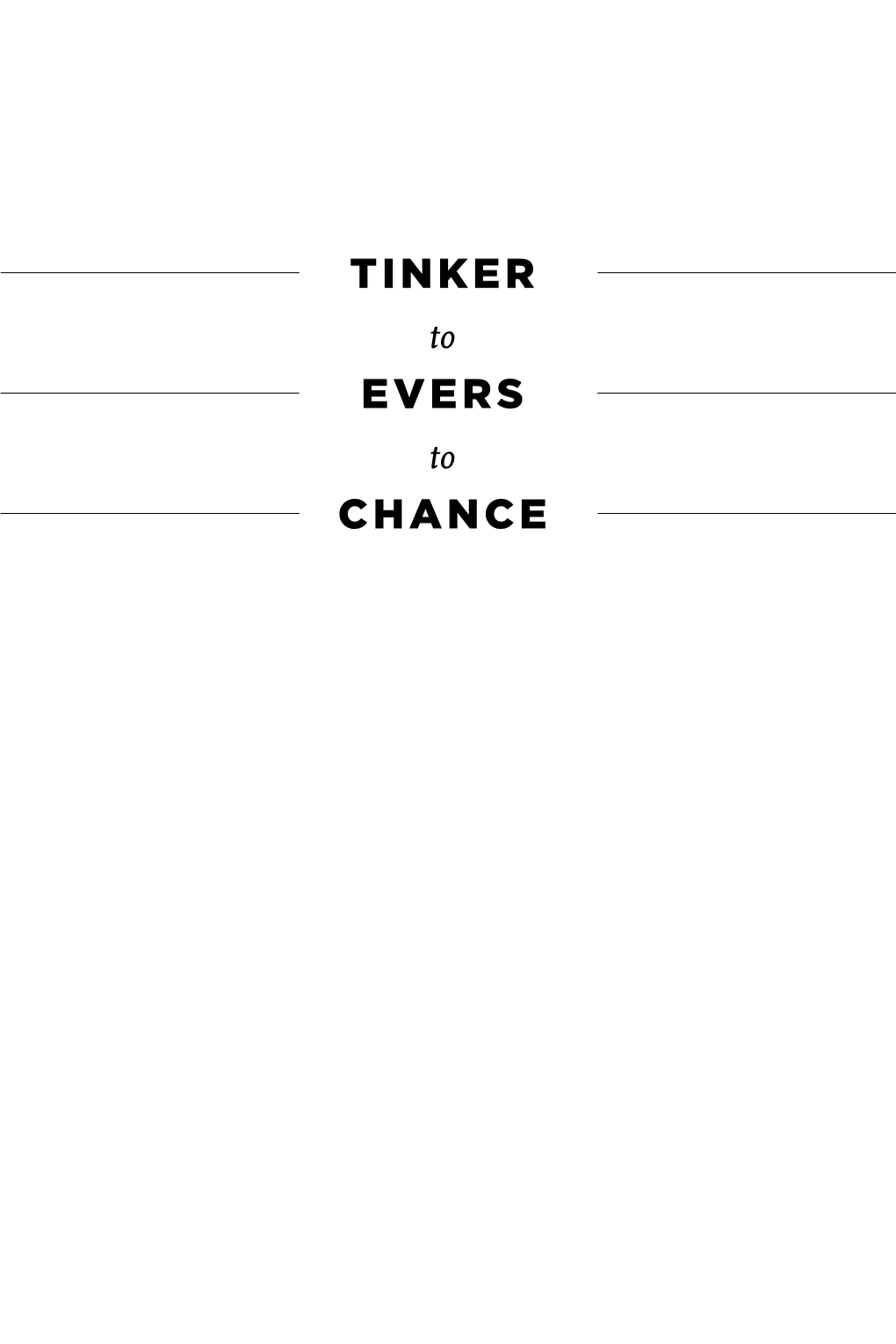 Tinker Evers Chance