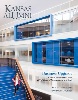 Business Upgrade Capitol Federal Hall Takes KU’S School of Business to New Heights