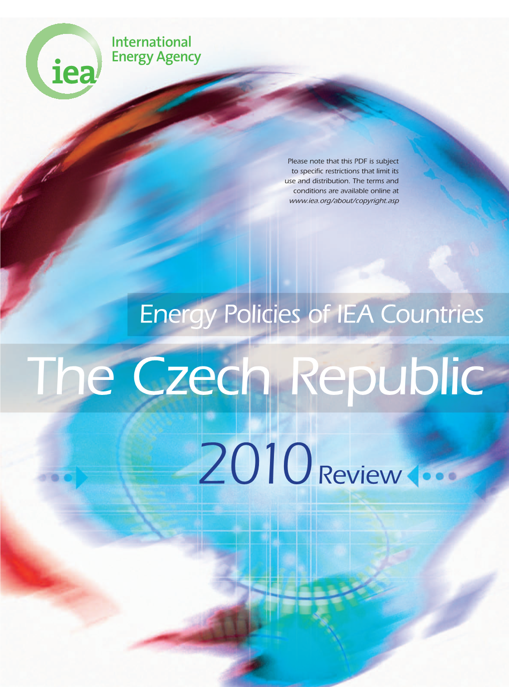 Energy Policies of IEA Countries the Czech Republic