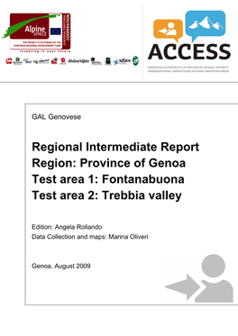 Regional Intermediate Report Region: Province of Genoa Test Area 1: Fontanabuona Test Area 2: Trebbia Valley
