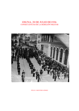Osuna, 20 De Julio De1936: Consecuencias De La Rebelión Militar