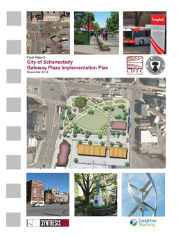 City of Schenectady Gateway Plaza Implementation Plan November 2012