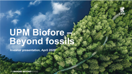 UPM Biofore – Beyond Fossils