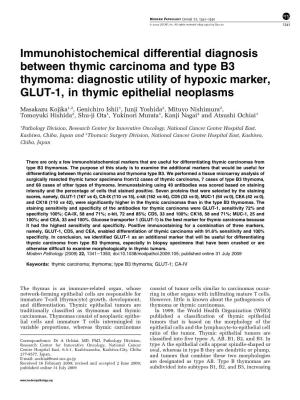 Immunohistochemical Differential Diagnosis Between Thymic Carcinoma and Type B3 Thymoma: Diagnostic Utility of Hypoxic Marker, GLUT-1, in Thymic Epithelial Neoplasms