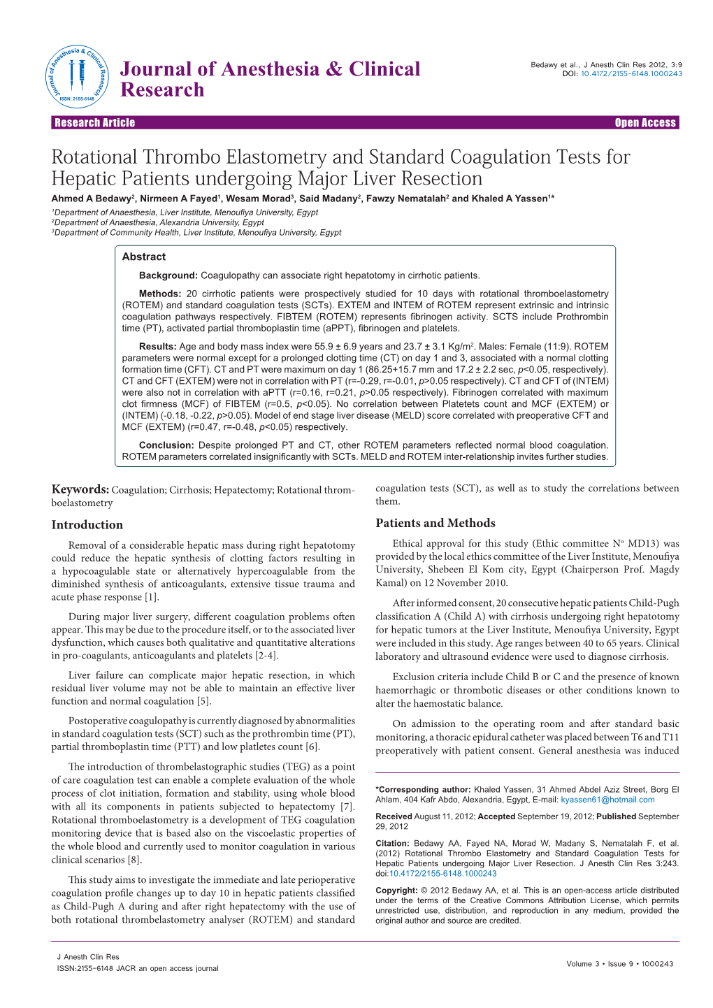 Rotational Thrombo Elastometry and Standard Coagulation Tests For