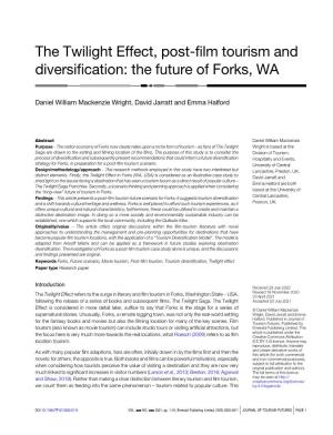 The Twilight Effect, Post-Film Tourism and Diversification: the Future of Forks, WA