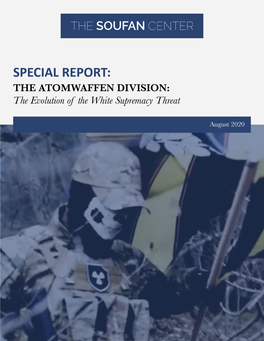 The Atomwaffen Division: the Evolution of the White Supremacy Threat