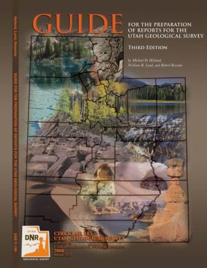 Guide for the Preparation of Reports for the Utah Geological Survey