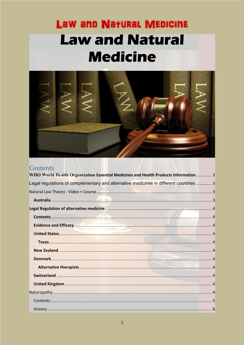 Law and Natural Medicine Law and Natural Medicine