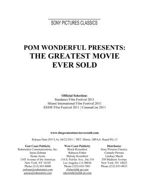 Pom Wonderful Presents: the Greatest Movie Ever Sold