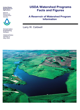USDA Watershed Programs Facts and Figures a Reservoir of Watershed Program Information