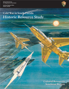 Cold War in South Florida Historic Resource Study