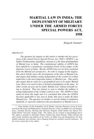 Martial Law in India: the Deployment of Military Under the Armed Forces Special Powers Act, 1958