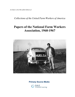 Papers of the Agricultural Workers Organizing Committee, 1959-1966