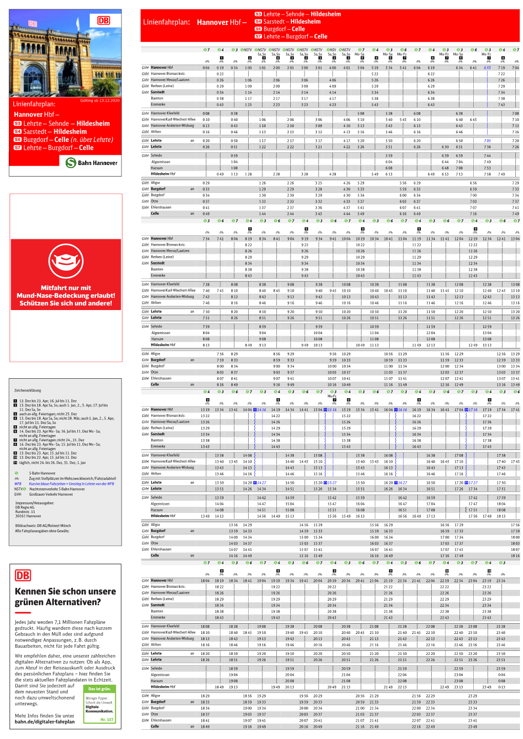 Hannover Hbf ‒ D Sarstedt ‒ Hildesheim F Burgdorf ‒ Celle G Lehrte ‒ Burgdorf ‒ Celle