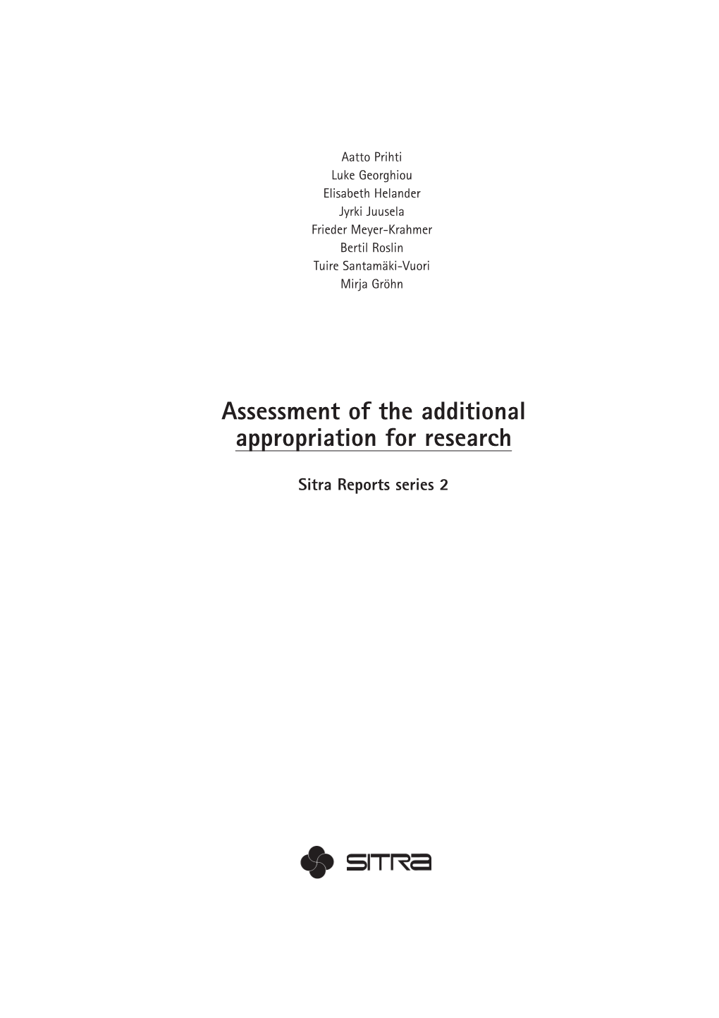 Assessment of the Additional Appropriation for Research