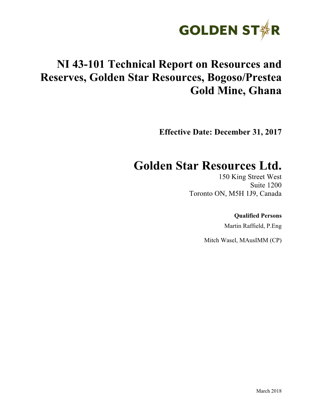 Technical Report on Resources and Reserves, Golden Star Resources, Bogoso/Prestea Gold Mine, Ghana