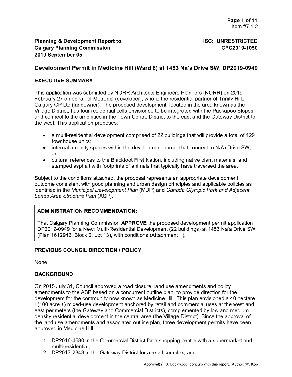 Development Permit in Medicine Hill (Ward 6) at 1453 Na'a Drive SW