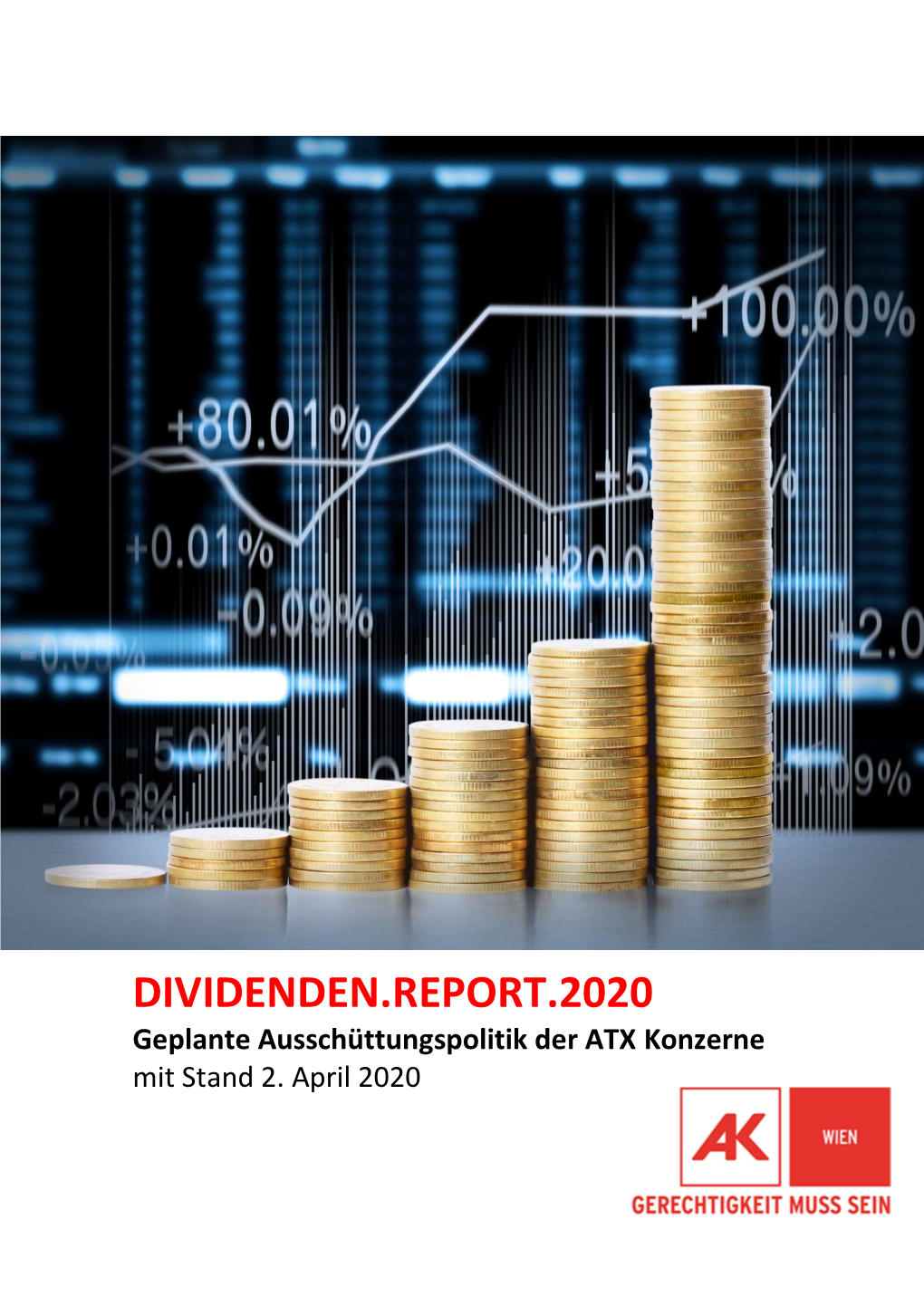 DIVIDENDEN.REPORT.2020 Geplante Ausschüttungspolitik Der ATX Konzerne Mit Stand 2