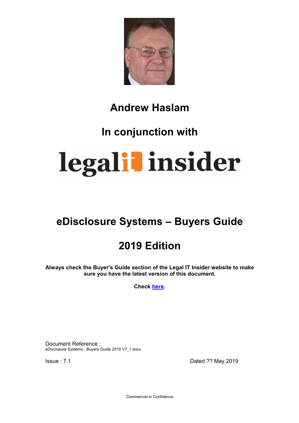 Andrew Haslam in Conjunction with Edisclosure Systems – Buyers